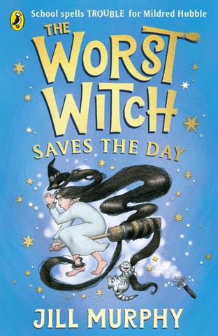 Worst Witch 5: The Worst Witch Saves the Day 1 The Worst Witch 5: The Worst Witch Saves the Day - Jill Murphy - 9780241607954