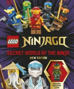 LEGO Ninjago Secret World of the Ninja New Edition: With Exclusive Lloyd LEGO Minifigure - DK - 9780241629406