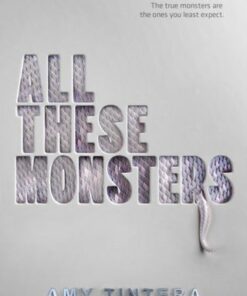 All These Monsters - Amy Tintera - 9780358447689