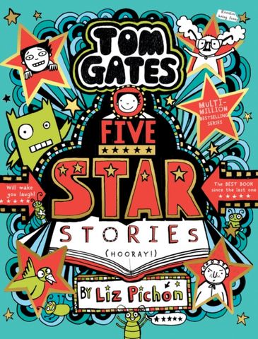Tom Gates 21: Tom Gates 21: Five Star Stories - Liz Pichon - 9780702313431