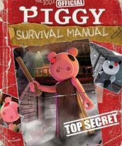 The 100% Official Piggy Survival Manual - Scholastic - 9780702330070