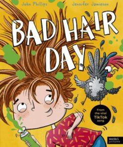 Bad Hair Day - John Phillips - 9780711290150