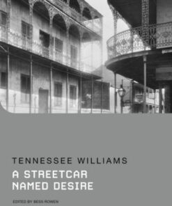 A Streetcar Named Desire - Tennessee Williams - 9781350108516