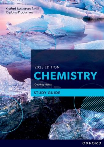 Oxford Resources for IB DP Chemistry: Study Guide - Geoffrey Neuss - 9781382016568