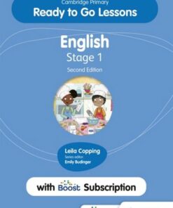 Cambridge Primary Ready to Go Lessons for English 1 Second edition with Boost Subscription - Leila Copping - 9781398351592