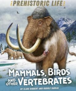 Prehistoric Life: Mammals