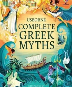 Complete Greek Myths: An Illustrated Book of Greek Myths - Henry Brook - 9781474986441
