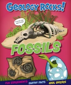 Geology Rocks!: Fossils - Izzi Howell - 9781526320650