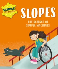 Simple Technology: Slopes - Liz Lennon - 9781526323590