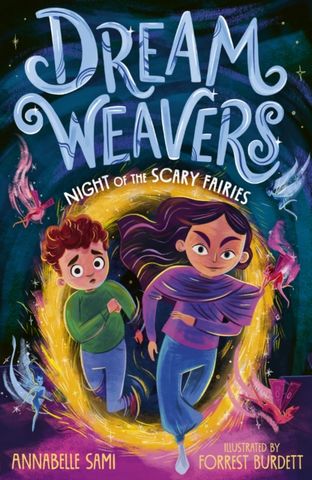 Dreamweavers: Night of the Scary Fairies - Annabelle Sami - 9781788956000
