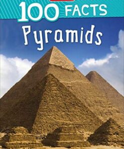 100 Facts: Pyramids - John Malam - 9781789892659