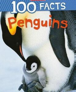 100 Facts: Penguins - Camilla de la Bedoyere - 9781789893939