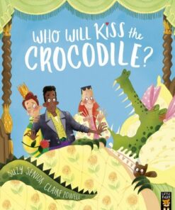 Who Will Kiss the Crocodile? - Suzy Senior - 9781801042901