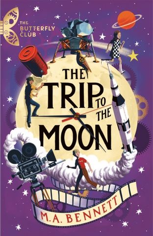 The Trip to the Moon - M.A. Bennett - 9781801300438