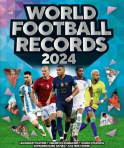 World Football Records 2024 - Keir Radnedge - 9781802796575
