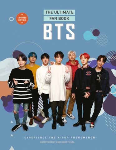 BTS - The Ultimate Fan Book: Experience the K-Pop Phenomenon! - Malcolm Croft - 9781802797985