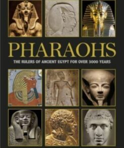 Pharaohs - Dr Phyllis G Jestice - 9781838863166