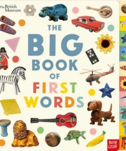 British Museum: The Big Book of First Words - Nosy Crow Ltd - 9781839949258