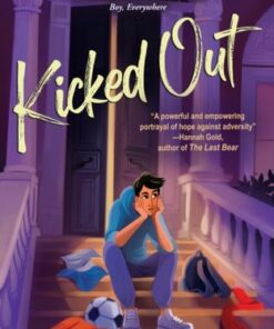 Kicked Out: A Boy