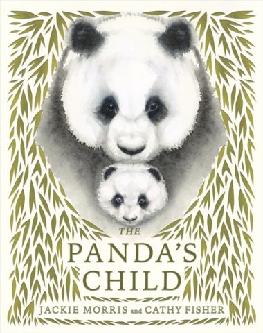 The Panda's Child - Jackie Morris - 9781915659057