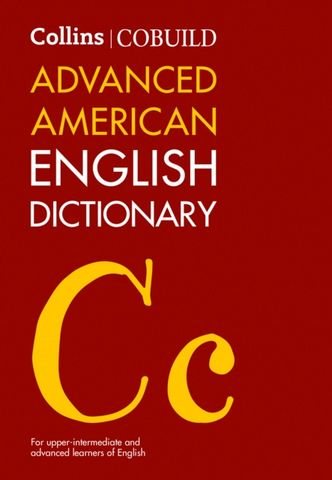 Collins COBUILD Advanced American English Dictionary -  - 9780008607784