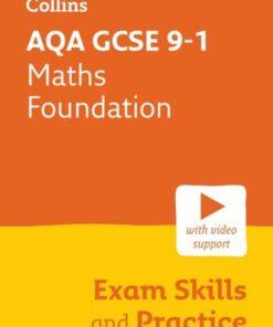 Collins GCSE Maths 9-1 - AQA GCSE 9-1 Maths Foundation Exam Skills and Practice - Collins GCSE - 9780008647445