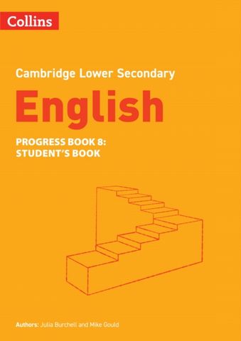 Collins Cambridge Lower Secondary English - Lower Secondary English Progress Book Student's Book: Stage 8 - Julia Burchell - 9780008655044