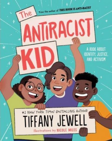 The Antiracist Kid: A Book About Identity