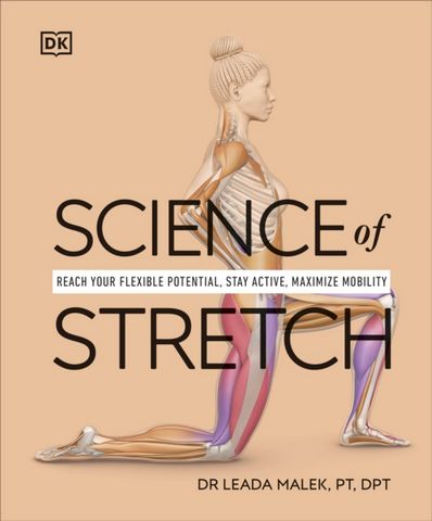 Science of Stretch: Reach Your Flexible Potential