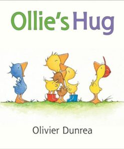 Ollie's Hug - Olivier Dunrea - 9780358663935