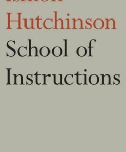 School of Instructions - Ishion Hutchinson - 9780571383511