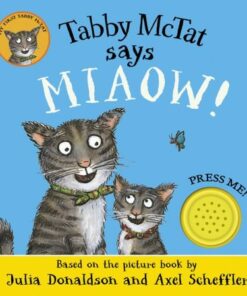 Tabby McTat Says Miaow! - Julia Donaldson - 9780702329845