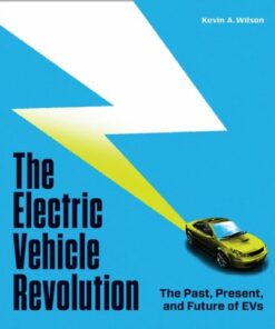 The Electric Vehicle Revolution: The Past