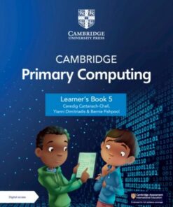 Cambridge Primary Computing Learner's Book 5 with Digital Access (1 Year) - Ceredig Cattanech-Chell - 9781009309288