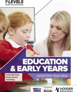 Education and Early Years T Level: Assisting Teaching - Penny Tassoni - 9781036004675