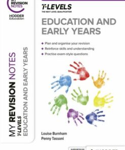 My Revision Notes: Education and Early Years T Level - Penny Tassoni - 9781036005108
