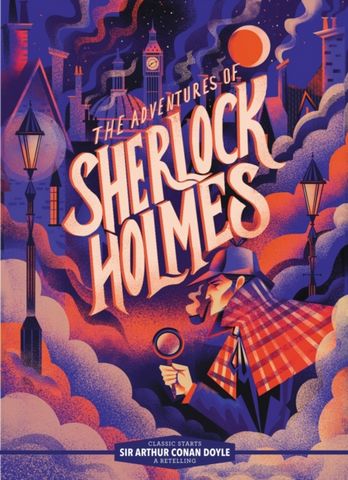 Classic Starts: The Adventures of Sherlock Holmes - Sir Arthur Conan Doyle - 9781454945321