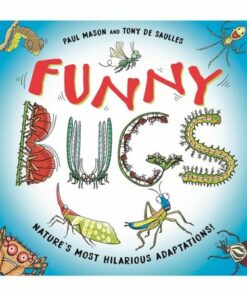 Funny Bugs: Laugh-out-loud nature facts! - Paul Mason - 9781526322302