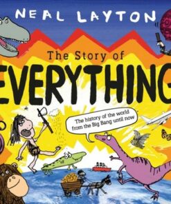 The Story of Everything - Neal Layton - 9781526362612