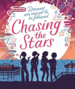 Chasing the Stars - Siobhan Curham - 9781529504026