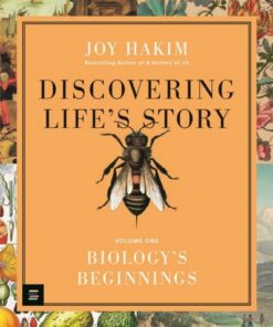 Discovering Life's Story: Biology's Beginnings - Joy Hakim - 9781529512212