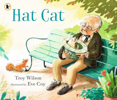 Hat Cat - Troy Wilson - 9781529515527