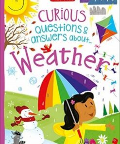 Curious Questions & Answers About Weather - Philip Steele - 9781789890778