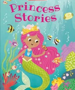 Princess Stories - Miles Miles Kelly - 9781789893182