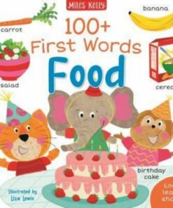 100+ First Words: Food - Becky Miles - 9781789895025