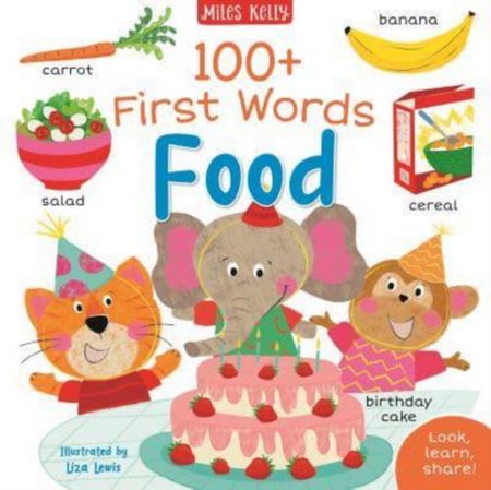 100+ First Words: Food - Becky Miles - 9781789895025