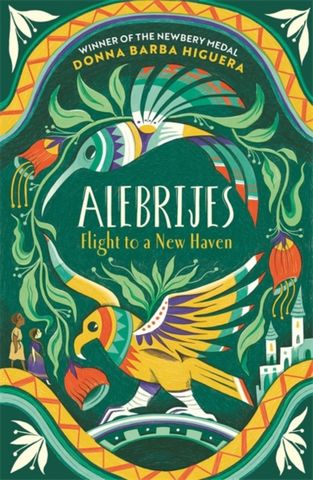 Alebrijes - Flight to a New Haven: an unforgettable journey of hope