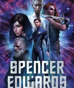 Spencer Edwards: Emperor of the Galaxy - Alex Prior - 9781805141402