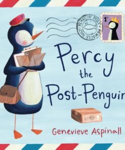 Percy the Post Penguin - Genevieve Aspinall - 9781915235794