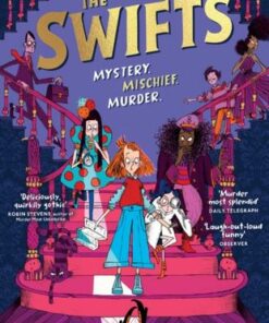 The Swifts: The New York Times Bestselling Mystery Adventure - Beth Lincoln - 9780241536452